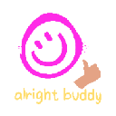 alright buddy Action